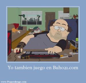 Yo tambien juego al poquer en Buho21.com